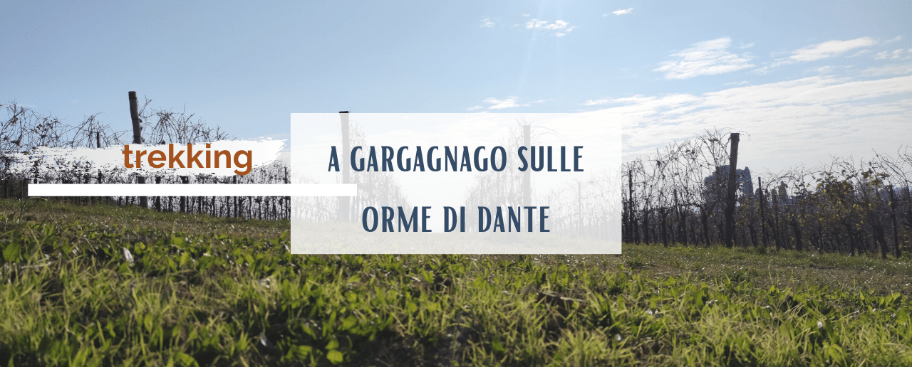 Sentieri a Gargagnago